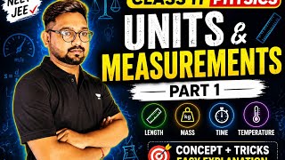 Units & Measurements One Shot | Class 11 Physics Chapter 1 | Full Concept