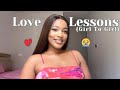 LOVE LESSONS I WISH I KNEW IN MY EARLY 20’S, REGRETS AND ADVICE
