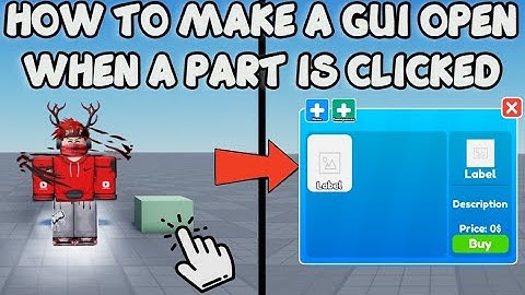 HOW TO MAKE A GUI OPEN WHEN A PART IS CLICKED 🛠️ in Roblox Studio