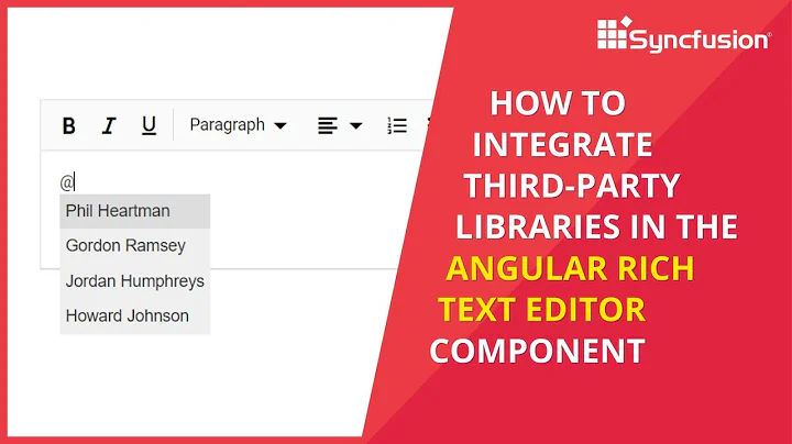 How to Integrate Third Party Libraries in the Angular Rich Text Editor