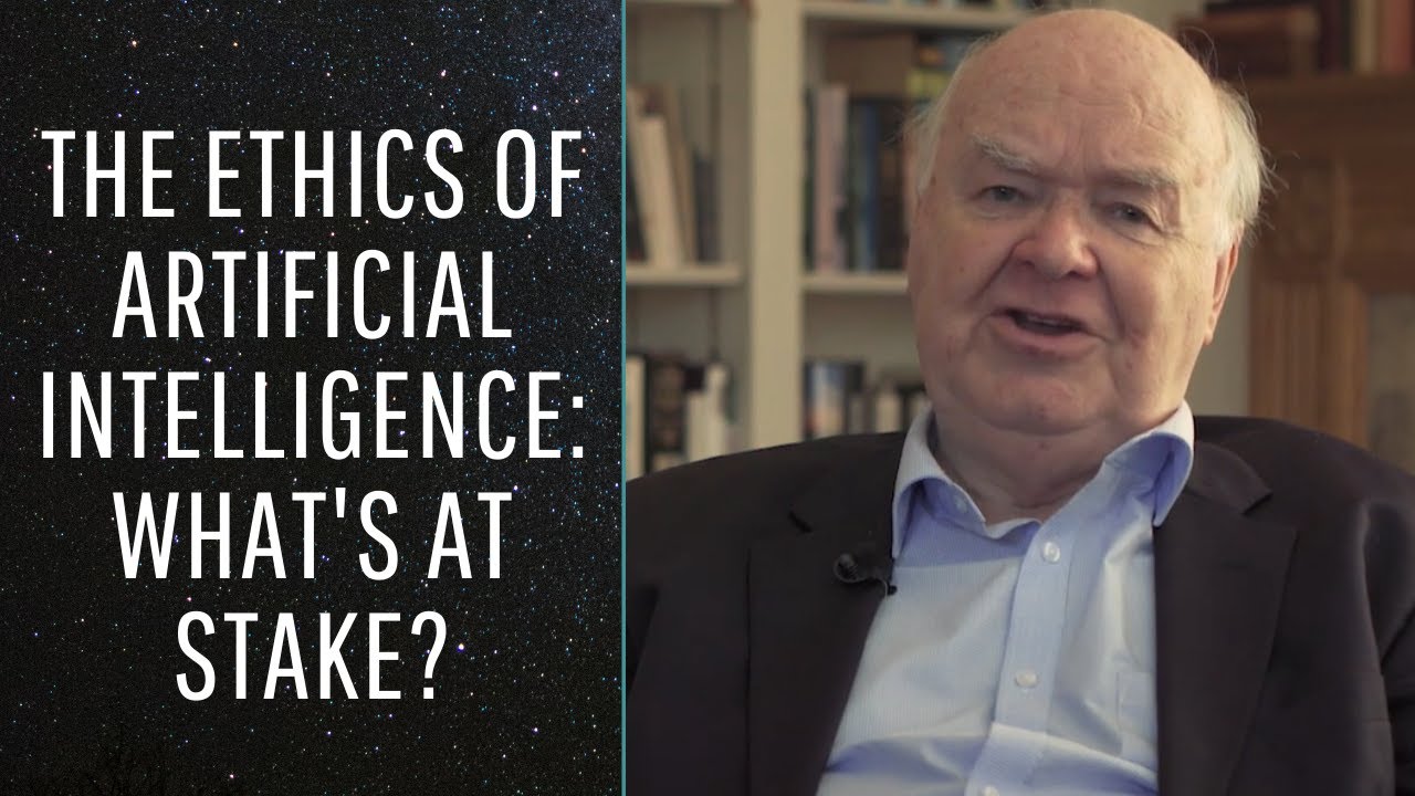 John Lennox on the ethics of Artificial Intelligence What’s at stake