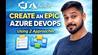 How To Create An Epic In Azure DevOps