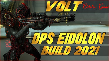 [WARFRAME] Best VOLT DPS Builds For Eidolon Hunt