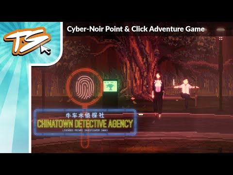 Video: Chinatown Detective Agency Is Een Stijlvolle, Veelbelovende Point-and-click-speurder