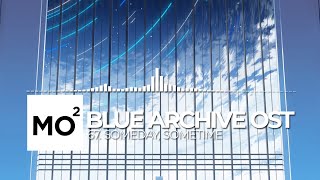 Video thumbnail of "ブルーアーカイブ Blue Archive OST 67. someday, sometime"