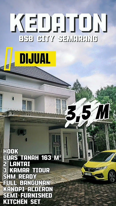 HILAGO BSB SEMARANG BANYAK PILIHAN RUMAH MEWAH DI BSB SEMARANG