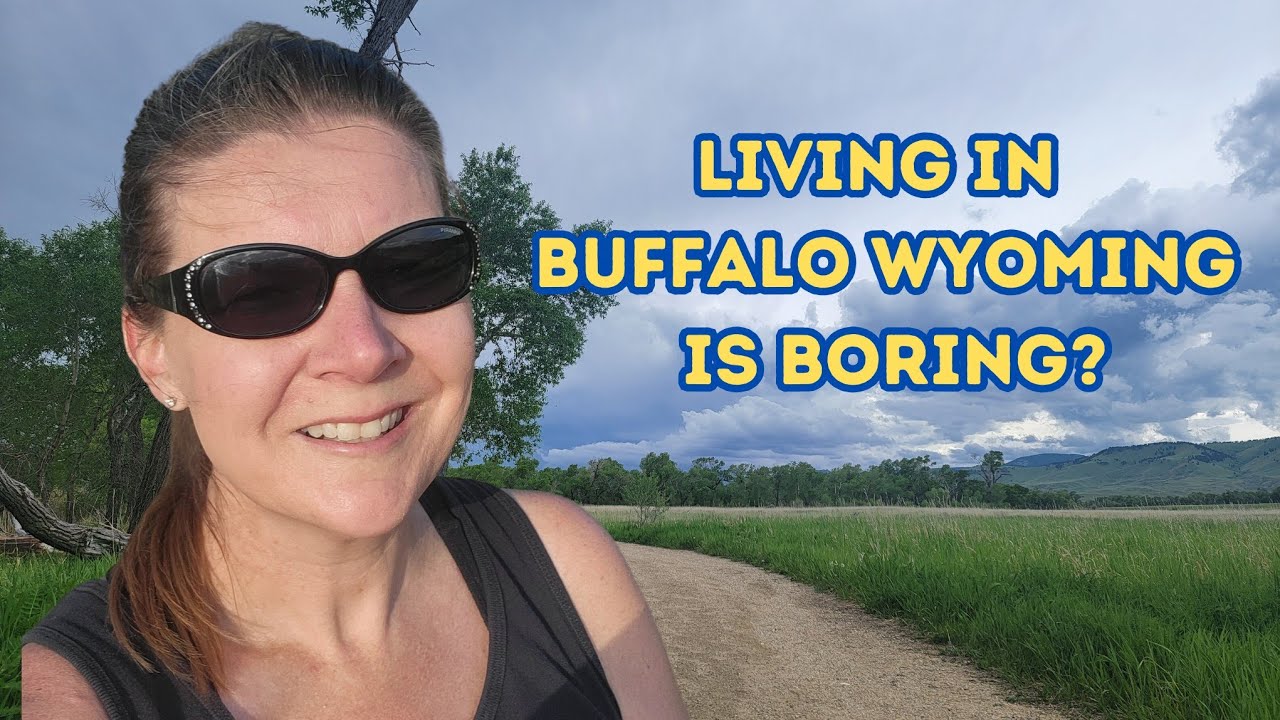 Living in Buffalo Wyoming The Clear Creek Trail in "Boring" Buffalo