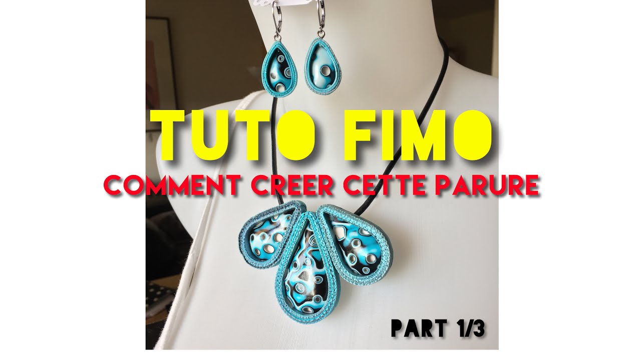 Tuto Bijou Fimo : Parure Lydia 1/3