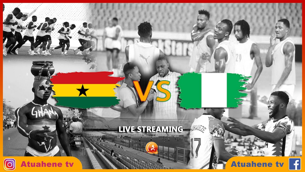 Ghana Vs Nigeria //Live streaming // FIFA WORLD CUP Qualifying, at Baba