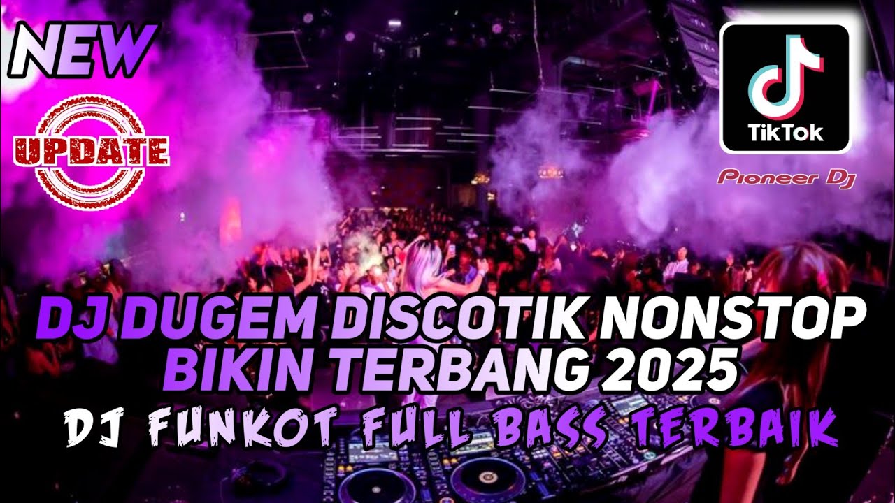 DJ DUGEM DISCOTIK BIKIN TERBANG 2025 ‼️DJ FUNKOT FULL BASS TERBAIK‼️DJ PUASKANLAH DULU