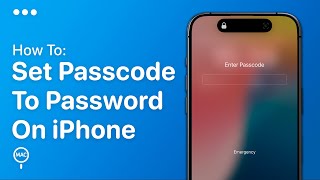How To Add Password On iPhone | Easy Guide