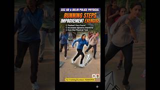 Running Steps Improvement Exercise || SSC GD & Delhi Police Physical || #dayasir