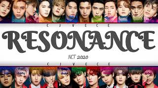 RESONANCE- NCT 2020 (Han/Rom/Eng Color Coded Lyrics) | Cjvece