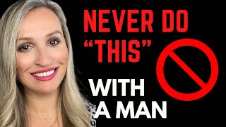 You Can NEVER Do “This” With A Man / Men Are Very Sensitive To “This”