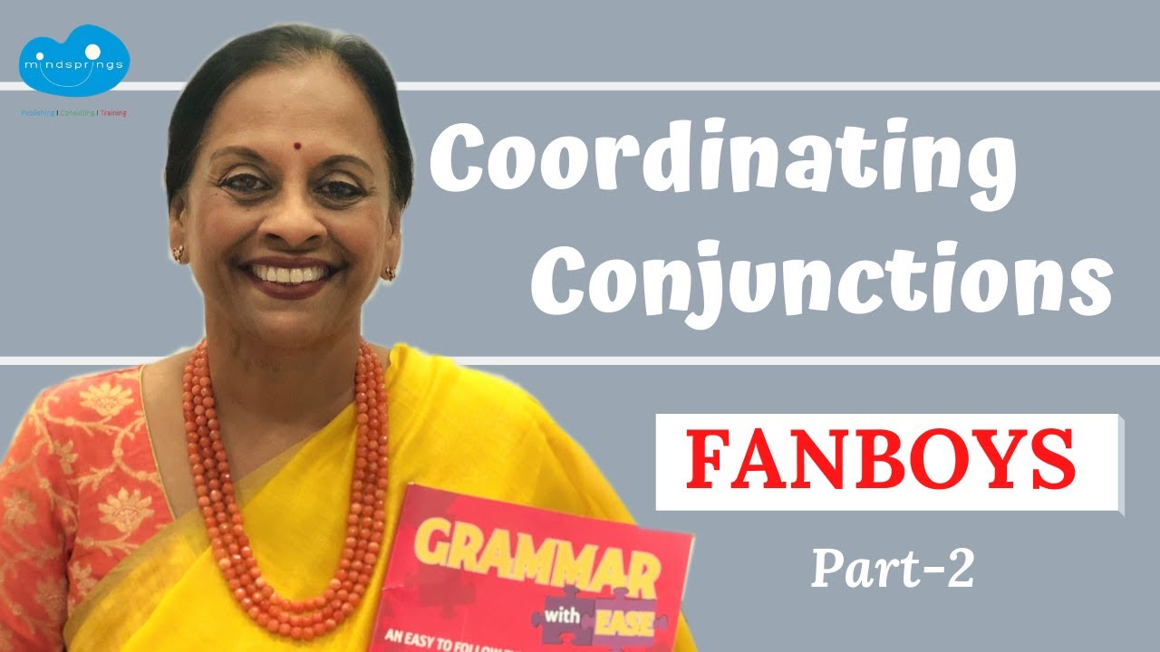 Coordinating conjunctions - FANBOYS - Mingle-ish