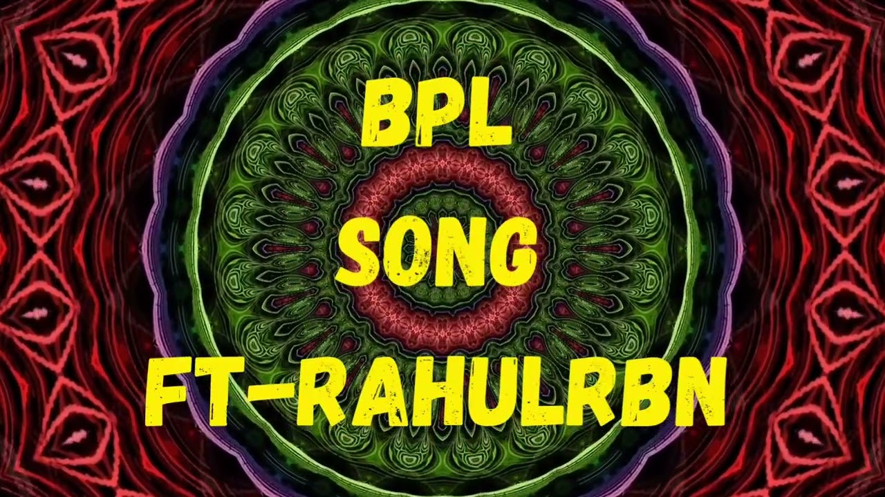 BISSAMCUTTACK PREMIER LEAGUE BPL FULL SONG Ft-RAHULRBN 