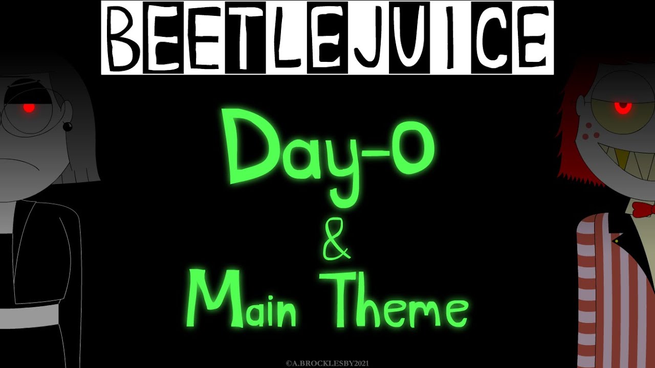 Beetlejuice OC Animatic - Day-O The Banana Boat Song & Main Theme (It's Showtime)