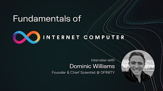 Internet Computer - Replacing all of traditional IT with a blockchain | Dominic Williams | ep.68