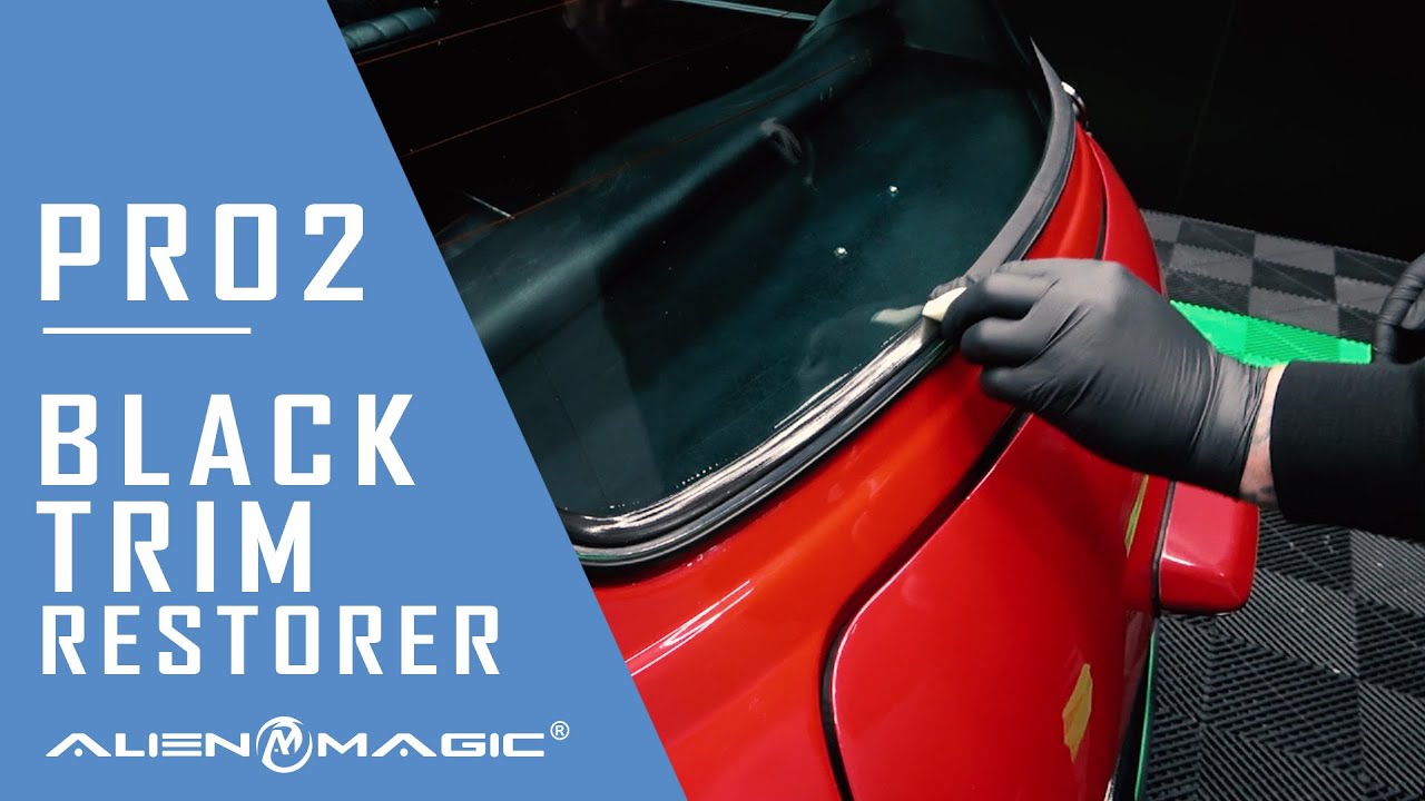Alien Magic Car Care PRO 2 Black Trim Restorer - YouTube