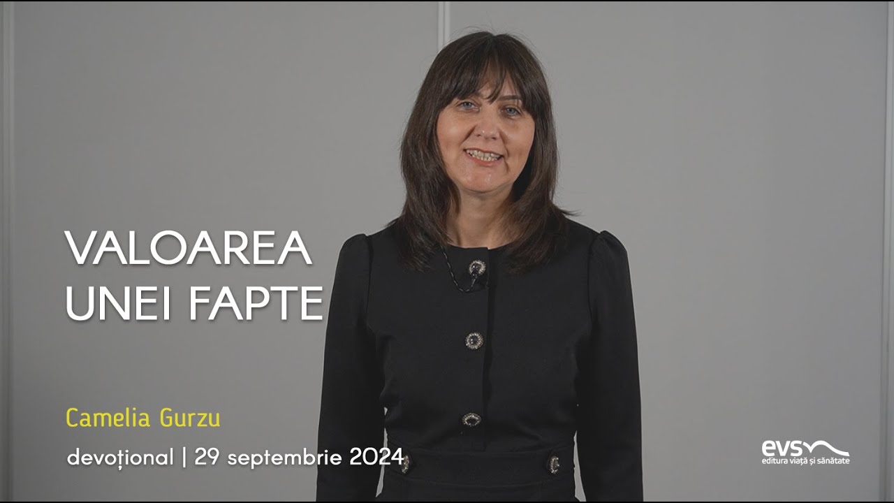 VALOAREA UNEI FAPTE