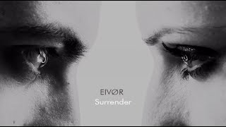 Eivør ⁞ Surrender ●⁰ lyrics