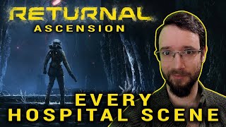 Returnal Ascension DLC All Hospital Scenes