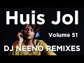 Huis Jol | Volume 51 | DJ Neeno