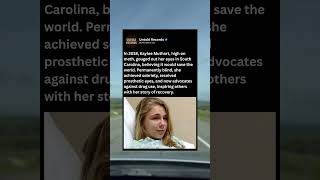 In 2018, Kaylee Muthart, high on meth, gouged out her eyes in South Carolina