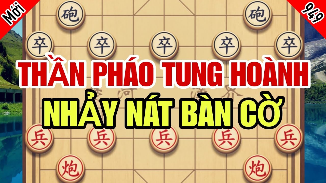 Thần Pháo Tung Hoành Quẩy Tưng Bừng Khói Lửa Đối Thủ Lực Bất Tòng Tâm