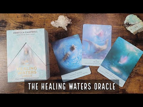 The Healing Waters Oracle | Unboxing and Flip Through