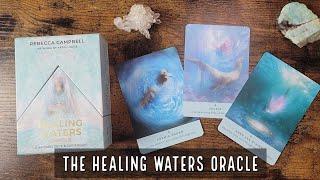 The Healing Waters Oracle | Unboxing and Flip Through