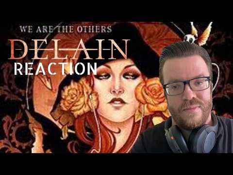 Delain We Are The Others Reaction - Requested Reaction