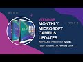 Webinar monthly microsoft campus updates with guest presenter smart  february 2024