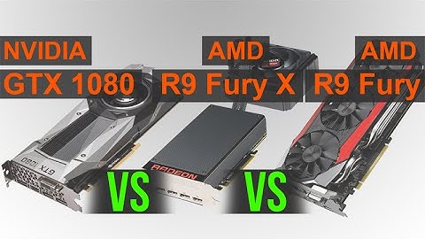 NVIDIA GTX 1080 vs AMD R9 Fury (X)