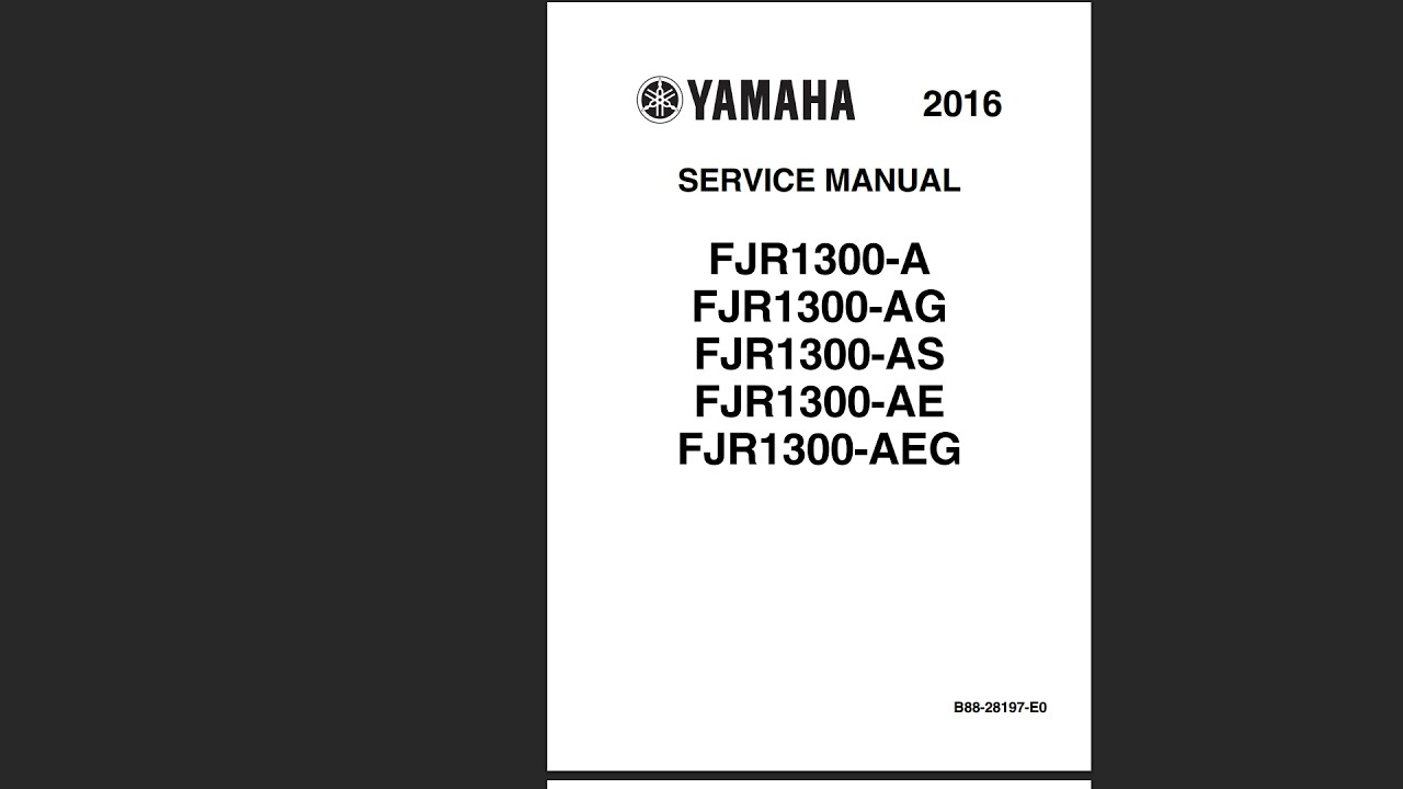 Yamaha FJR1300 2016+ Service Workshop Repair Manual Download PDF
