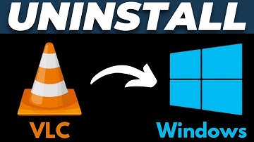 How to Uninstall VLC Media Player in Windows 10/11