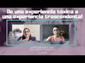 De una experiencia tóxica a una experiencia trascendental / hijos y padres / sanando heridas