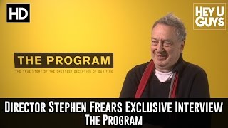 Director Stephen Frears Exclusive Interview - The Program