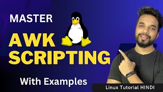 Master Linux AWK: From Basics to Advanced Techniques | Hindi | MPrashant
