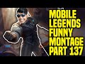 Mobile legends funny montage part 137