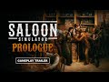 Saloon Simulator Prologue - now available for free!