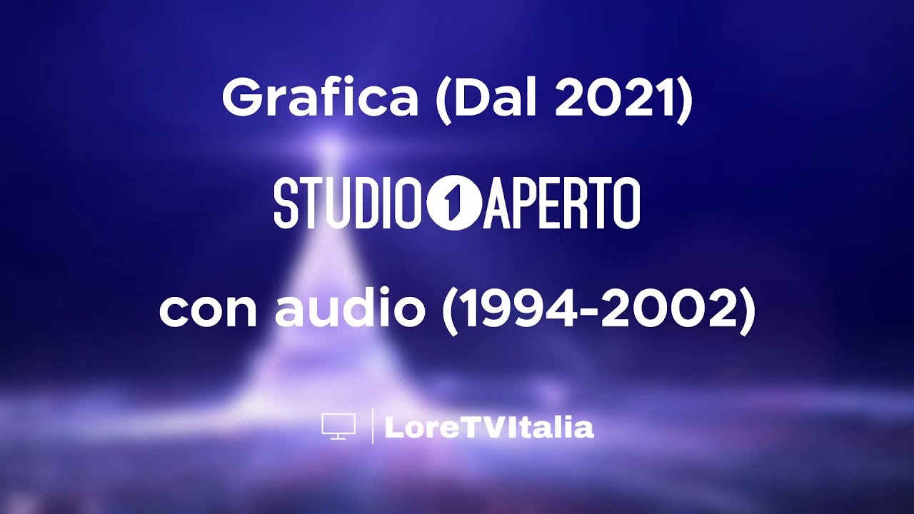 *CREAZIONE* Studio Aperto (Dal 2021) con audio (1994-2002)
