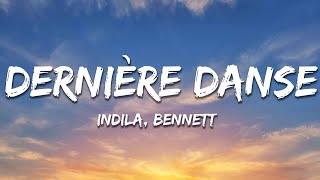 DERNIÈRE DANSE (Techno Mix) - Indila, BENNETT (Lyrics) Resimi