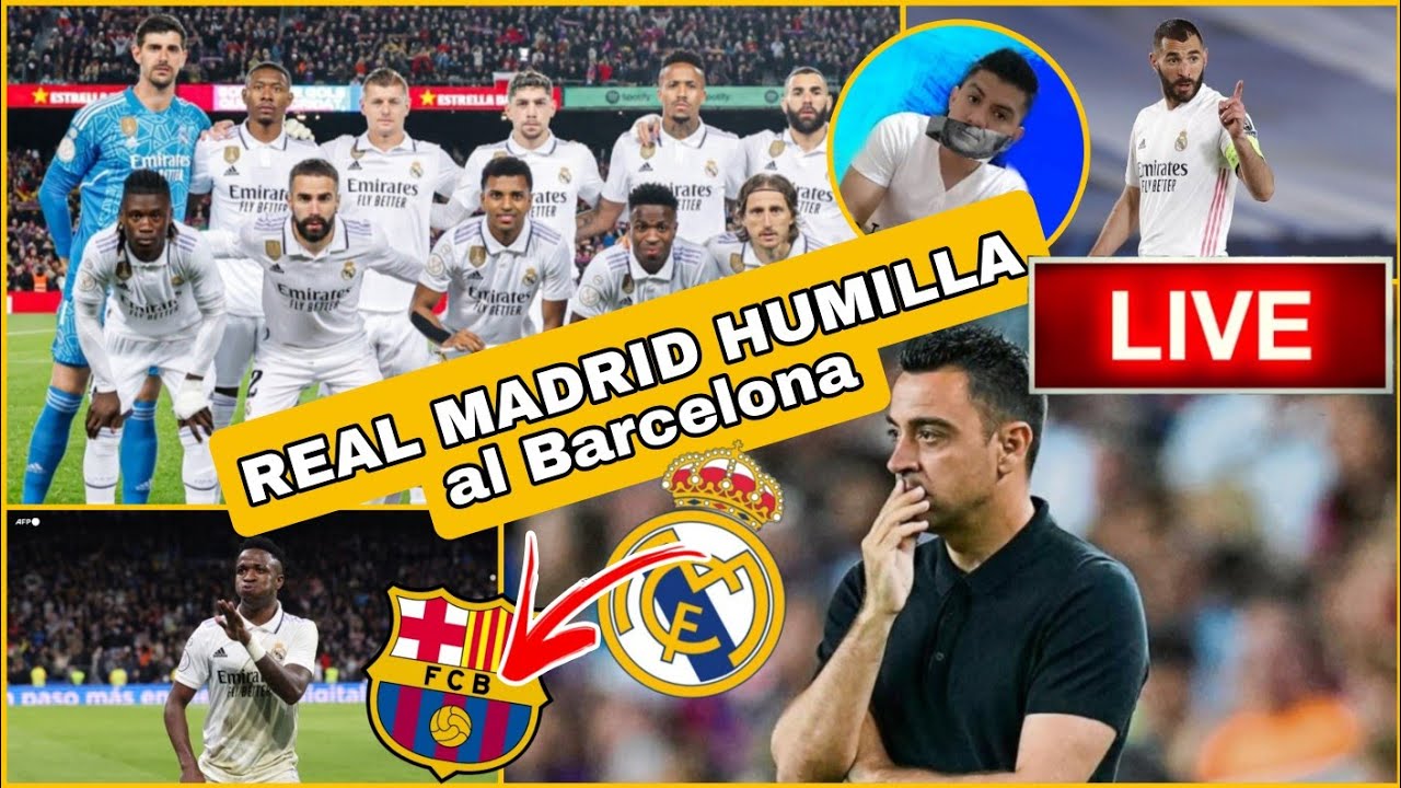 Real Madrid 4 Barcelona 0 análisis en vivo - YouTube
