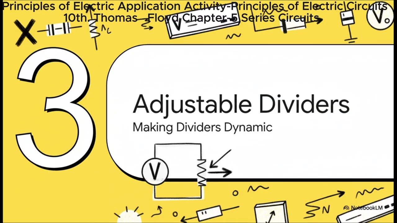 Principles of Electric Circuits Course(Thomas Floyd)-Chapter-5-Series Circuits-5.7 Voltage Dividers1