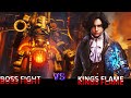 KINGS FLAME BOSS FIGHT LIES OF P (4K)