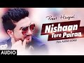 Nishaan tere pairan  preet harpal  honey singh  latest punjabi sad songs 2016