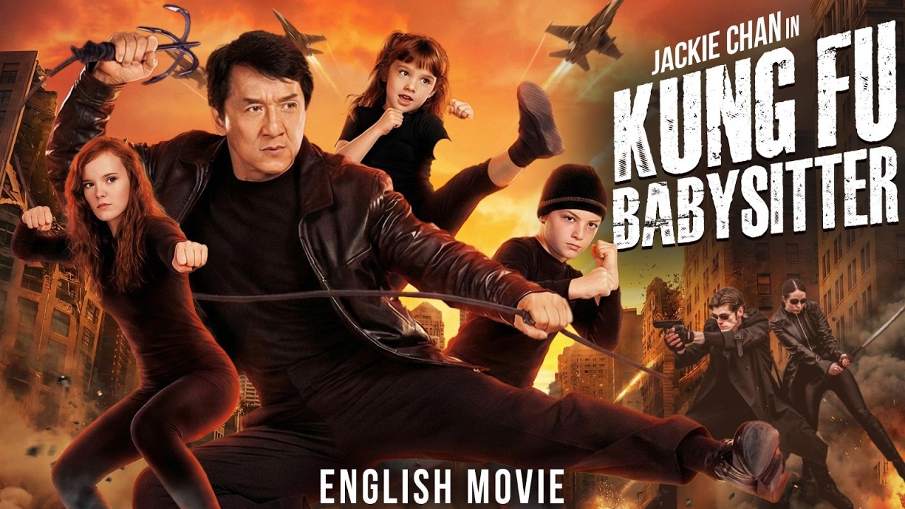 Jackie Chan In KUNG FU BABYSITTER - Hollywood Free English Movie | Action Comedy Blockbuster Movie