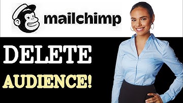 How To Delete Audience In Mailchimp (2025)