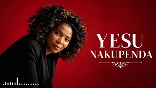 ROSE MUHANDO - YESU NAKUPENDA lyrics videos 